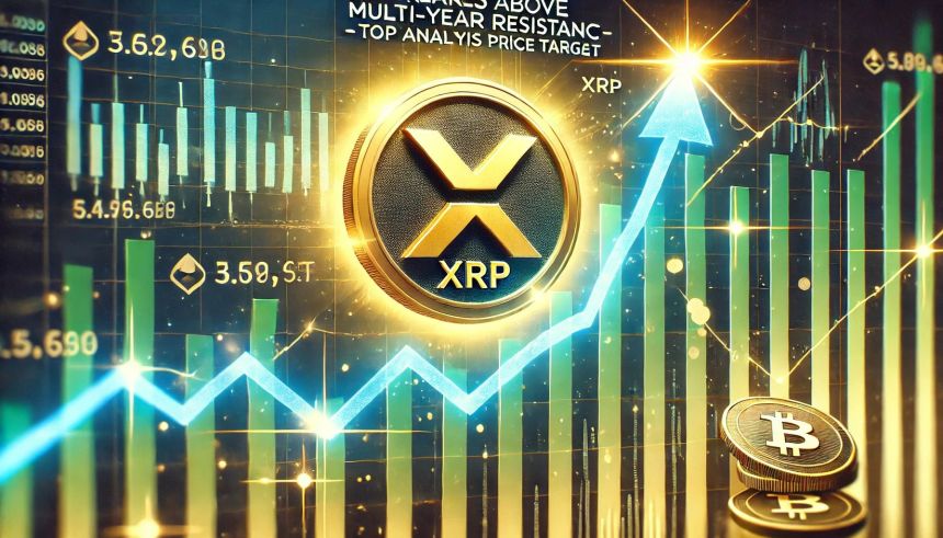 XRP Breaks Above Multi-Year Resistance – Top Analyst Shares Price Target